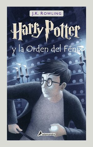 Harry\xa0Potter y la Orden del Fénix / Harry Potter and the Order of the Phoenix by J.K. Rowling