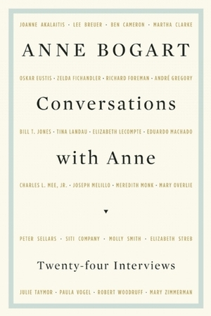 Conversations with Anne by Anne Bogart