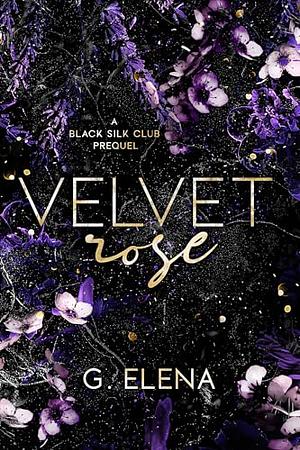 Velvet Rose by G. Elena