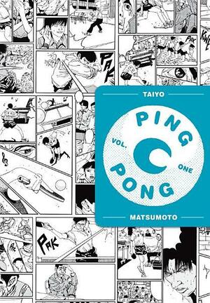 Ping Pong, Vol. 1 by Taiyo Matsumoto