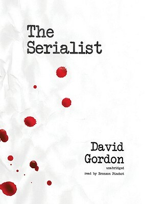 The Serialist by David Gordon
