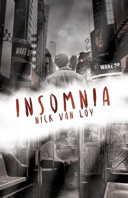 Insomnia by Nick Van Loy