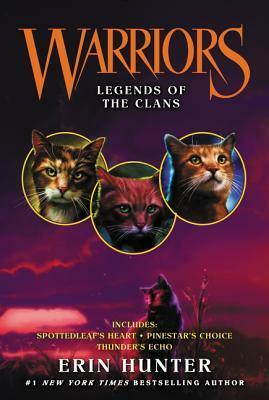 Legends of the Clans by Erin Hunter