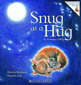 Snug as a hug by Marcia K. Vaughan