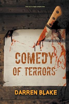 Comedy of Terrors by Darren Blake