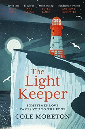 The Light Keeper by Cole Moreton