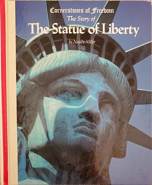 The Statue of Liberty by Natalie Miller