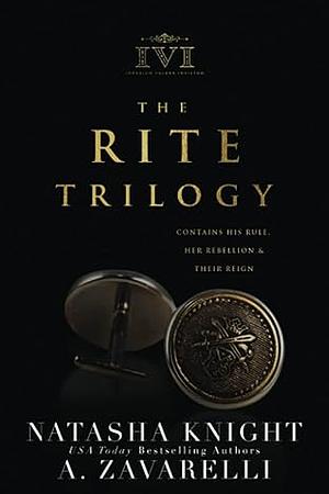 The Rite Trilogy: A Sovereign Sons Novel by Natasha Knight, A. Zavarelli