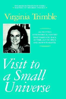 Visit to Small Universe by Virginia Trimble