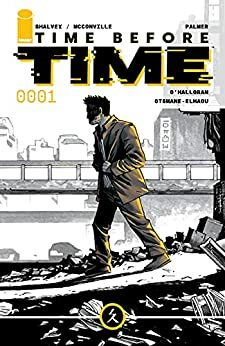 Time Before Time #1 by Declan Shalvey, Rory McConville