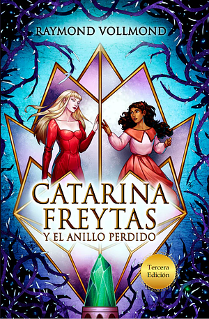 Catarina Freytas y el anillo perdido by Raymond Vollmond