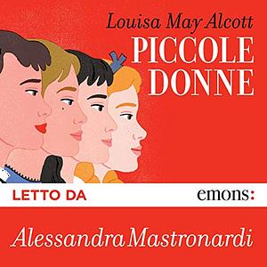 Piccole donne by Louisa May Alcott