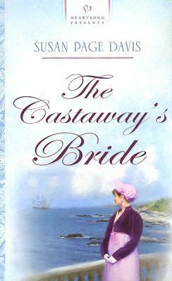 The Castaway's Bride by Susan Page Davis