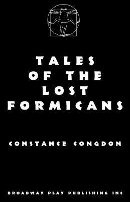 Tales Of The Lost Formicans by Constance Congdon