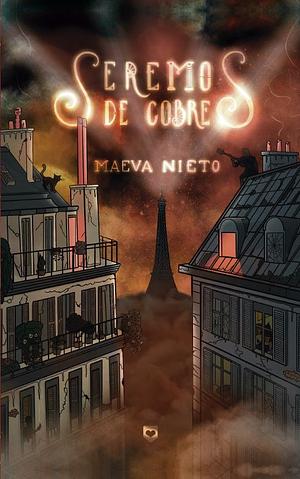 Seremos de cobre by Maeva Nieto