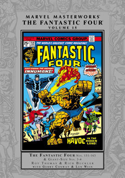 Marvel Masterworks: The Fantastic Four, Vol. 15 by Chris Claremont, Roy Thomas, John Buscema, Len Wein, Marv Wolfman, Gerry Conway, Rick Buckler, Bob Brown