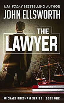 The Lawyer by John Ellsworth