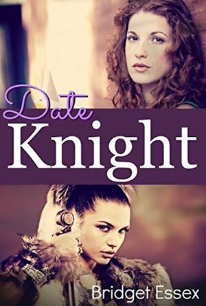 Date Knight by Bridget Essex