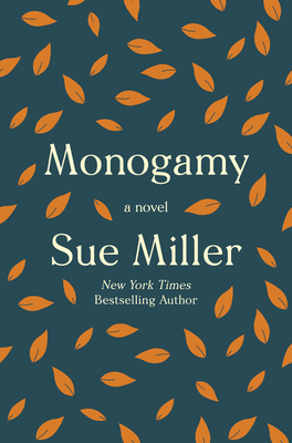 Monogamy by Sue Miller