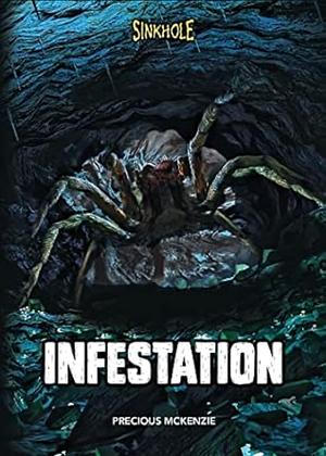 Infestation  by Precious McKenzie