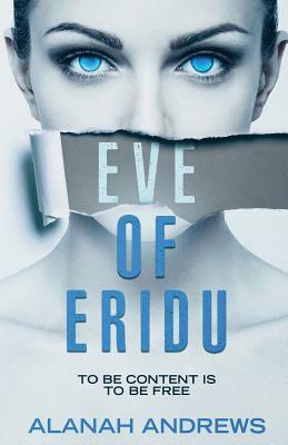 Eve of Eridu by Alanah Andrews