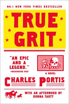 True Grit by Charles Portis