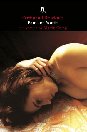 Pains of Youth by Ferdinand Bruckner