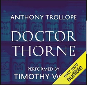 Dr. Thorne by Anthony Trollope, Ruth Rendell