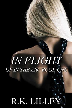 In Flight by R.K. Lilley