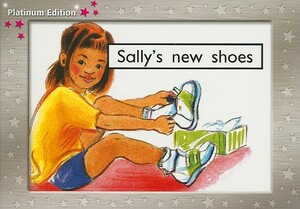 Individual Student Edition Magenta (Levels 1-2): Sally's New Shoes by Smith