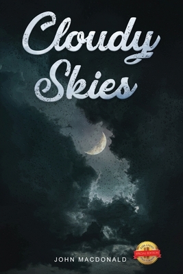 Cloudy Skies by John MacDonald