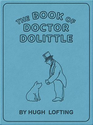 Doctor Doolittle Omnibus by Hugh Lofting