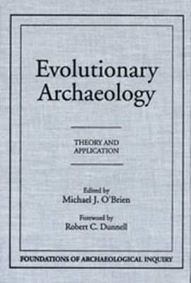 Evolutionary Archaeology - Paper by Michael J. O'Brien