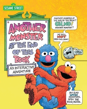Sesame Street: Another Monster at the End of This Book: An Interactive Adventure by Jon Stone