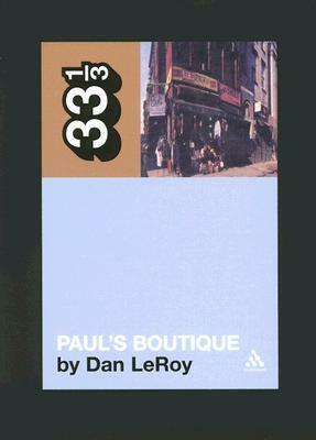 Paul's Boutique by Dan LeRoy