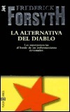 La alternativa del diablo by Frederick Forsyth