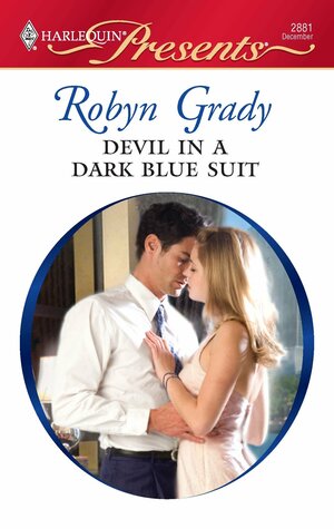 Devil in a Dark Blue Suit by Robyn Grady