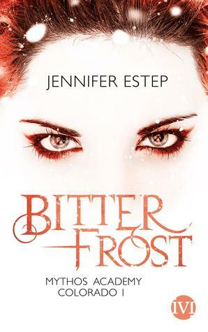 Bitterfrost by Jennifer Estep, Vanessa Lamatsch