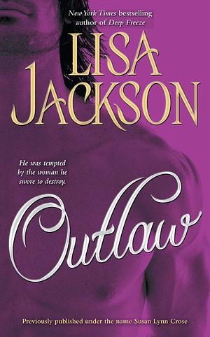 Outlaw by Lisa Jackson