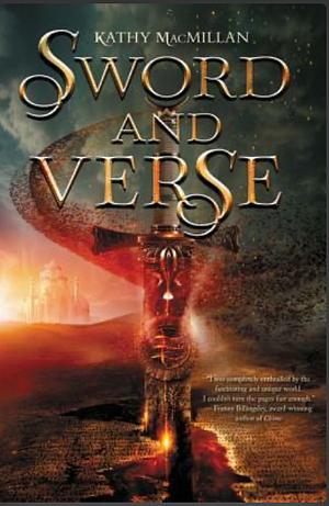 Sword and Verse by Kathy MacMillan