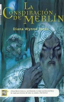La conspiración de Merlín by Diana Wynne Jones
