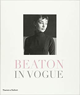 Beaton in Vogue by Josephine Ross