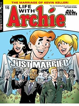Life With Archie #16 by Tim Kennedy, Paul Kupperberg, Pat Kennedy, Al Milgrom, Fernando Ruiz, Jack Morelli, Bob Smith, Glenn Whitmore