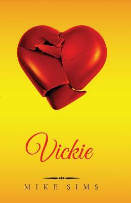 Vickie: Her beginning is the beginning for all of us. by Mike Sims
