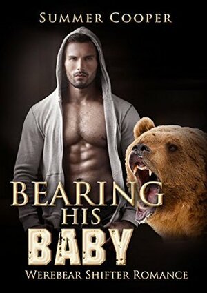 Bearing His Baby by Summer Cooper