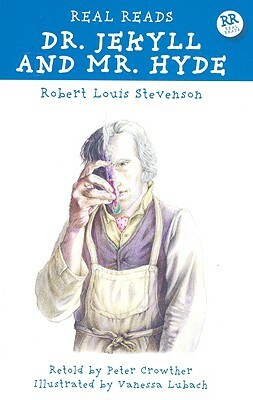 Dr. Jekyll and Mr. Hyde by Robert Louis Stevenson