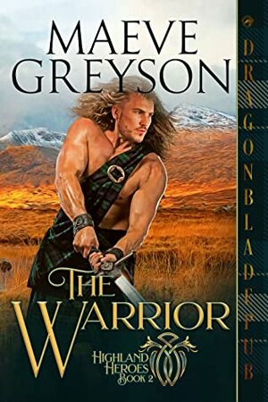 The Warrior by Maeve Greyson