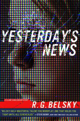 Yesterday's News by R. G. Belsky