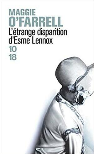 L'étrange disparition d'Esme Lennox by Maggie O'Farrell