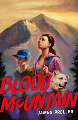 Blood Mountain by James Preller